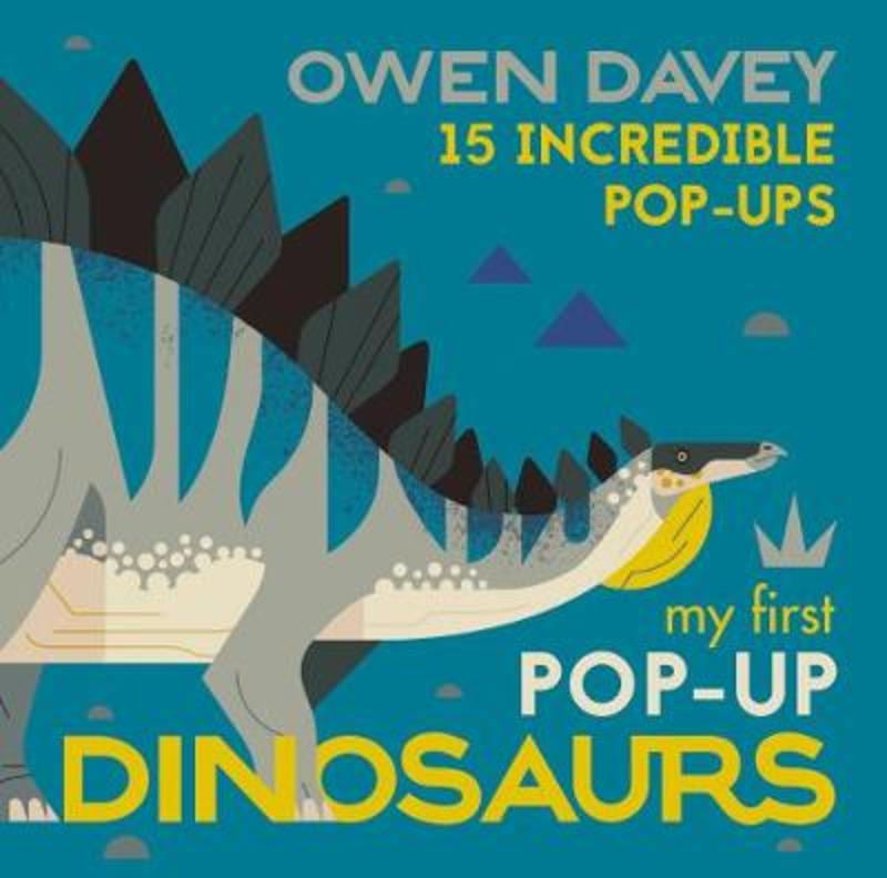 My First Pop-Up Dinosaurs by Owen Davey - 9781406381696