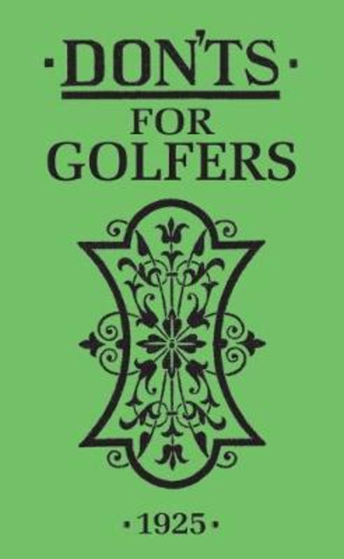 Don'ts for Golfers by Ian Woosnam - 9781408106716