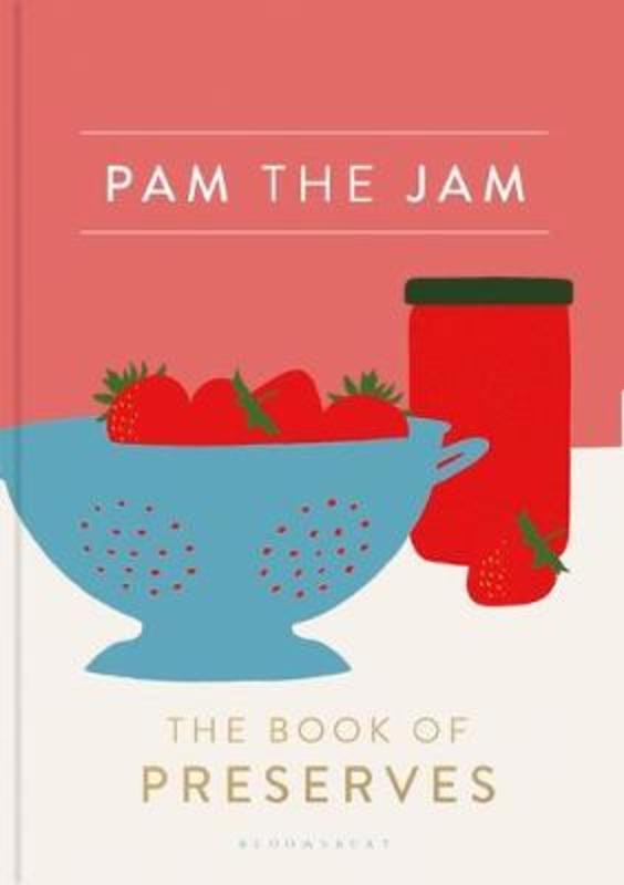 Pam the Jam by Pam Corbin - 9781408884492
