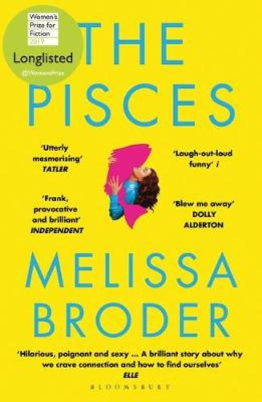 The Pisces by Melissa Broder - 9781408890950