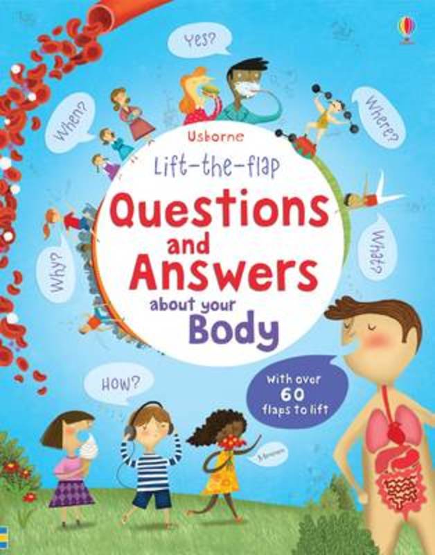Lift-the-flap Questions and Answers about your Body by Katie Daynes - 9781409562108