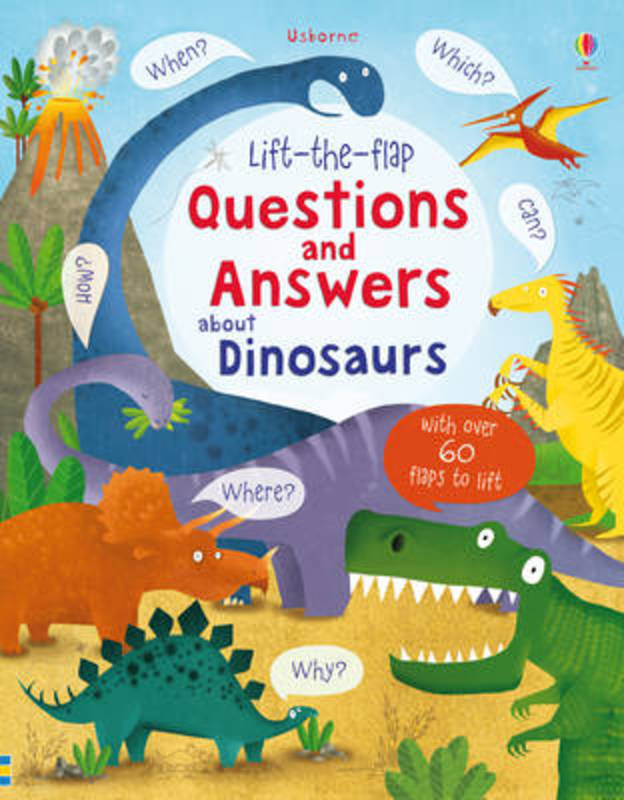 Lift-the-flap Questions and Answers about Dinosaurs by Katie Daynes - 9781409582144
