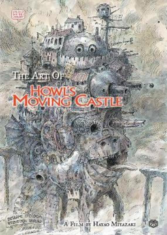 The Art of Howl's Moving Castle by Hayao Miyazaki - 9781421500492