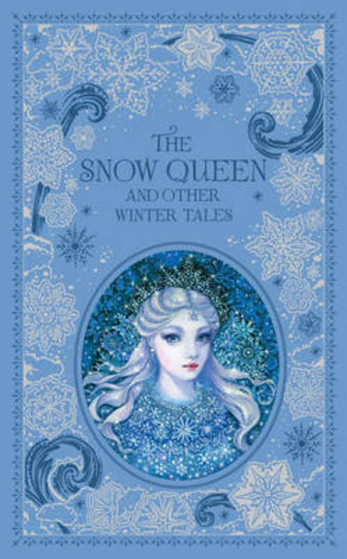 The Snow Queen and Other Winter Tales (Barnes & Noble Collectible Editions) by Various Authors - 9781435160699