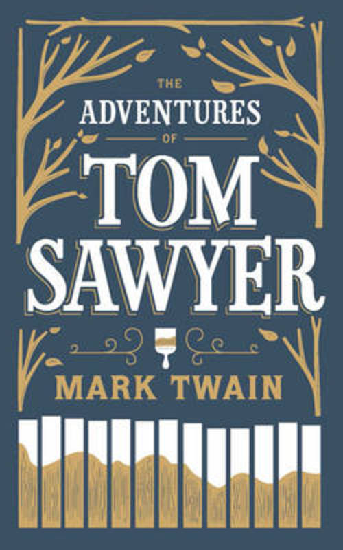 The Adventures of Tom Sawyer from Mark Twain - Harry Hartog gift idea