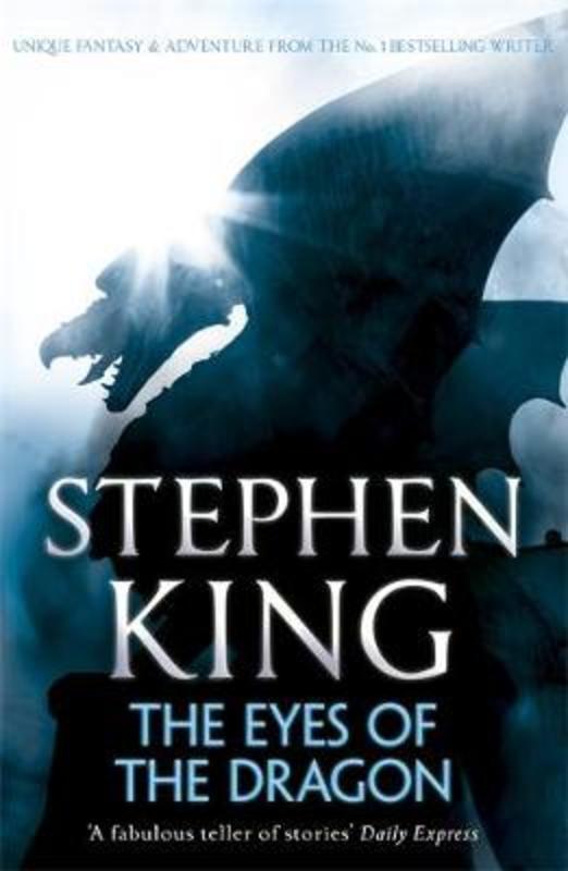 The Eyes of the Dragon by Stephen King - 9781444723229