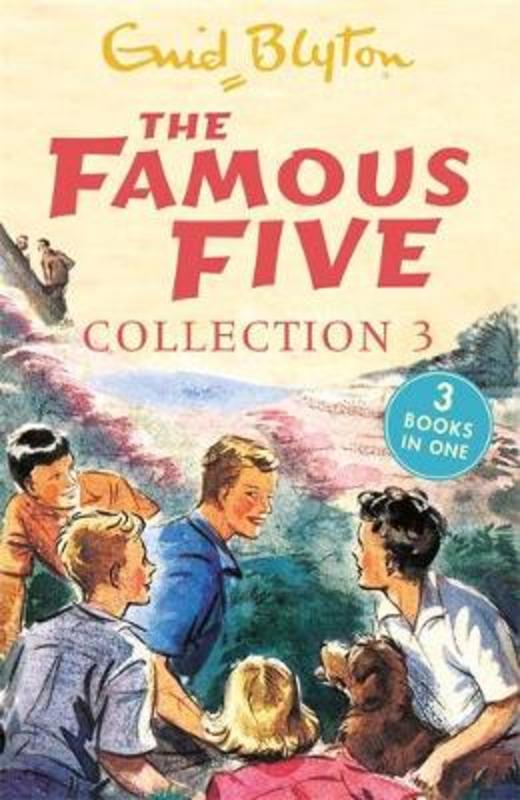 The Famous Five Collection 3 by Enid Blyton - 9781444929706