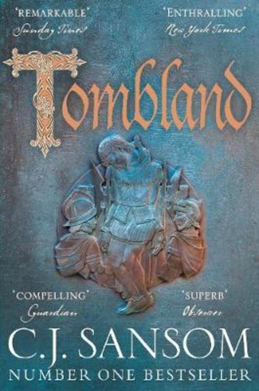 Tombland by C. J. Sansom - 9781447284512