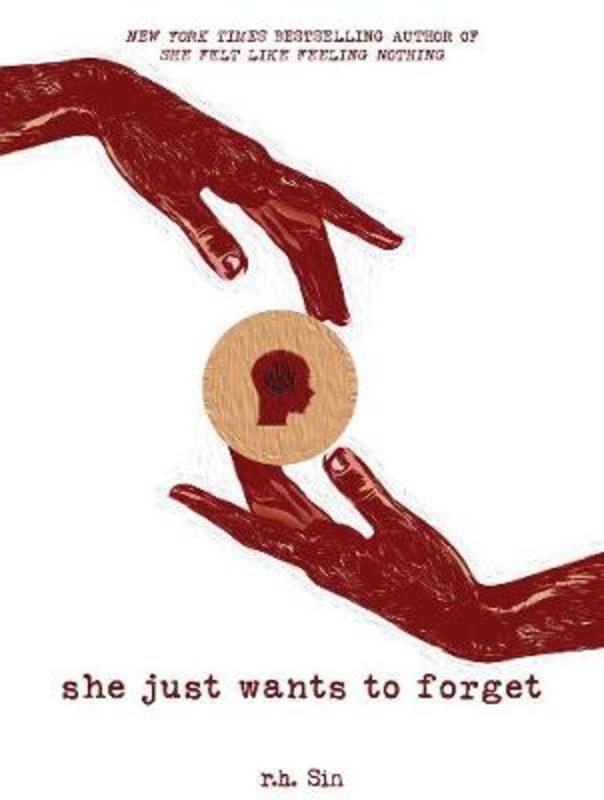 She Just Wants to Forget by r.h. Sin - 9781449497545