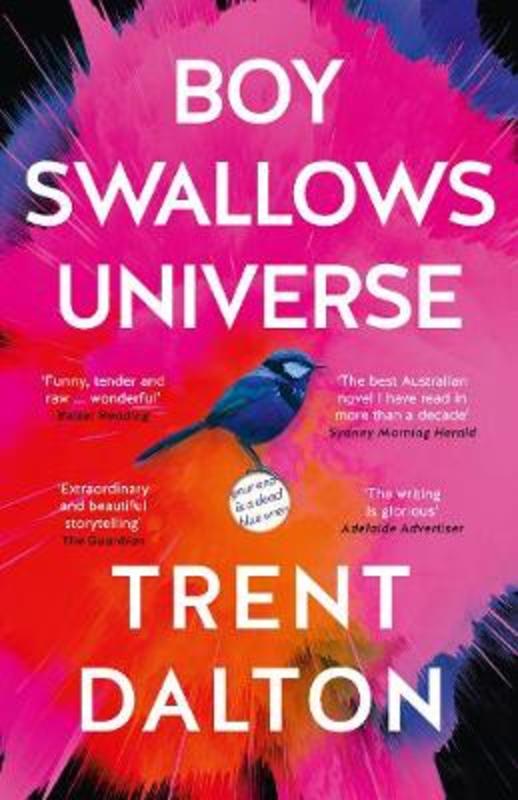Boy Swallows Universe by Trent Dalton - 9781460757765
