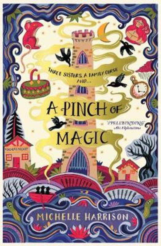 A Pinch of Magic by Michelle Harrison - 9781471124297