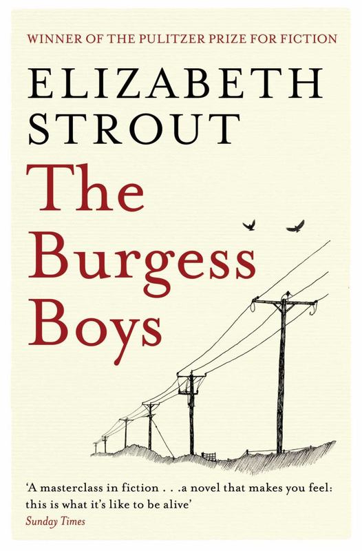 The Burgess Boys by Elizabeth Strout - 9781471127380