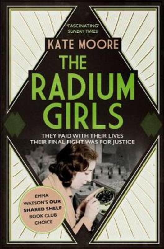 The Radium Girls by Kate Moore - 9781471153884