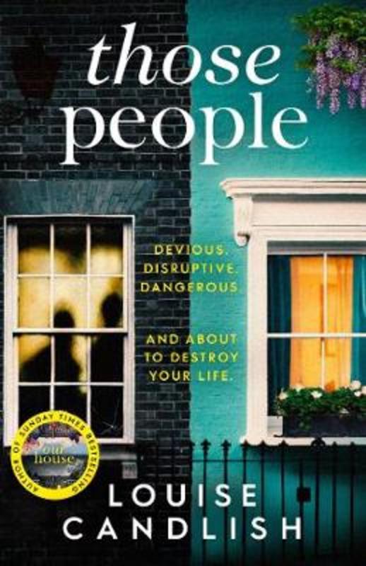 Those People by Louise Candlish - 9781471168086