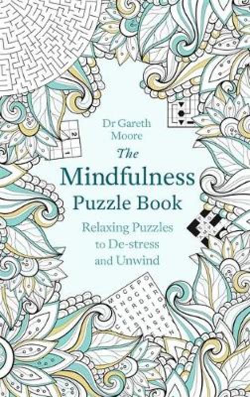 The Mindfulness Puzzle Book by Gareth Moore - 9781472137500