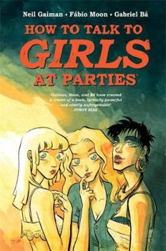 How to Talk to Girls at Parties by Neil Gaiman - 9781472242488