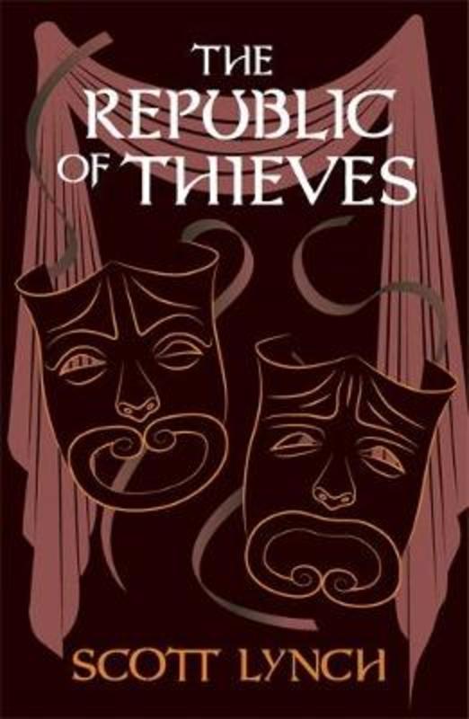 The Republic of Thieves by Scott Lynch - 9781473223714