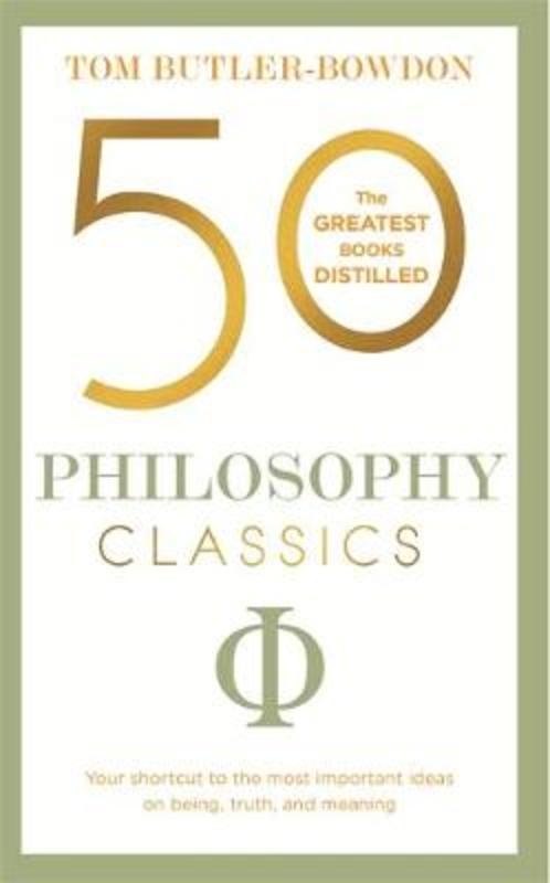 50 Philosophy Classics by Tom Butler-Bowdon - 9781473655423