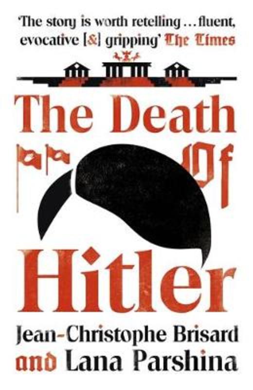 The Death of Hitler by Jean-Christophe Brisard - 9781473686540