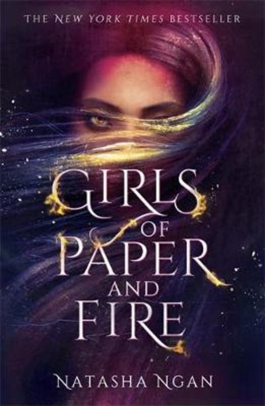 Girls of Paper and Fire by Natasha Ngan - 9781473692206