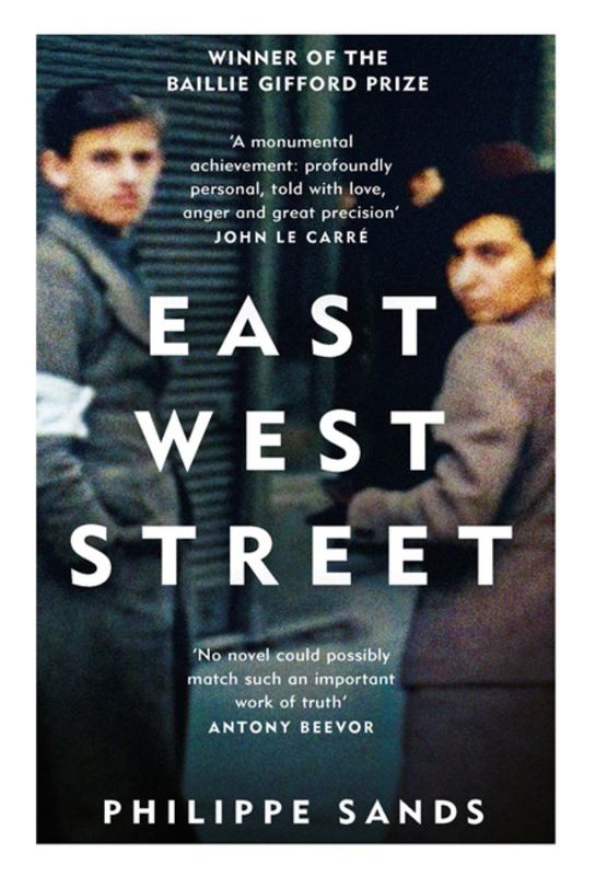 East West Street by Philippe Sands, QC - 9781474601917