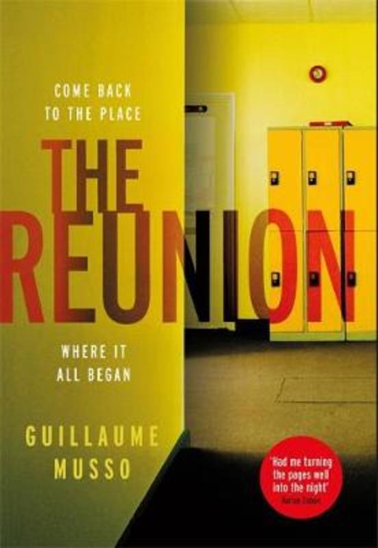 The Reunion by Guillaume Musso - 9781474611213