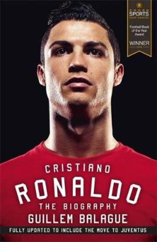 Cristiano Ronaldo by Guillem Balague - 9781474611565