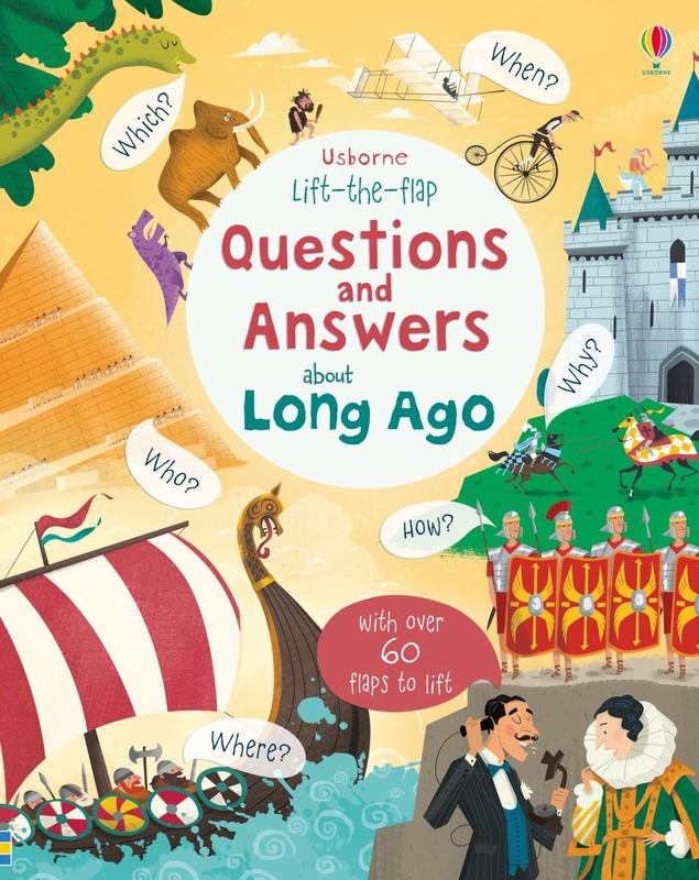 Lift-the-flap Questions and Answers about Long Ago by Katie Daynes - 9781474933797