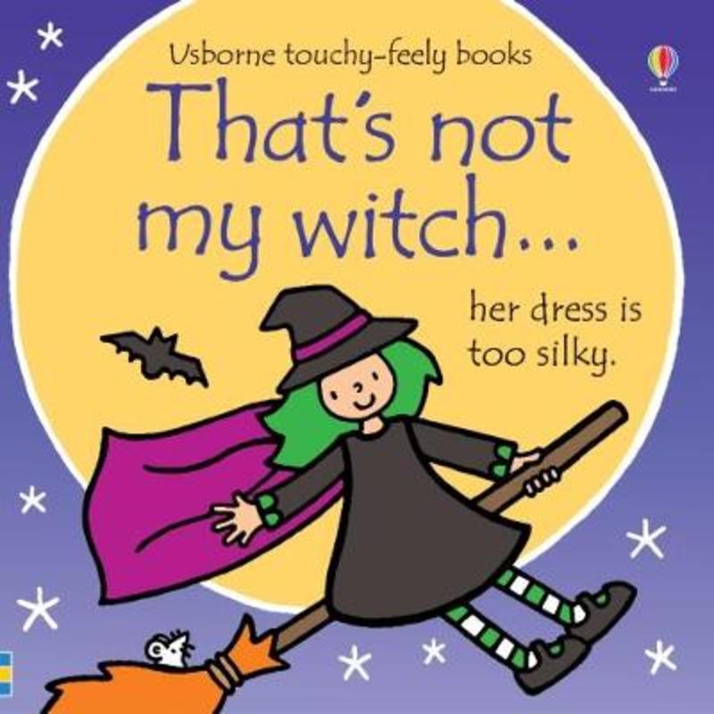 That's not my witch... by Fiona Watt - 9781474935982