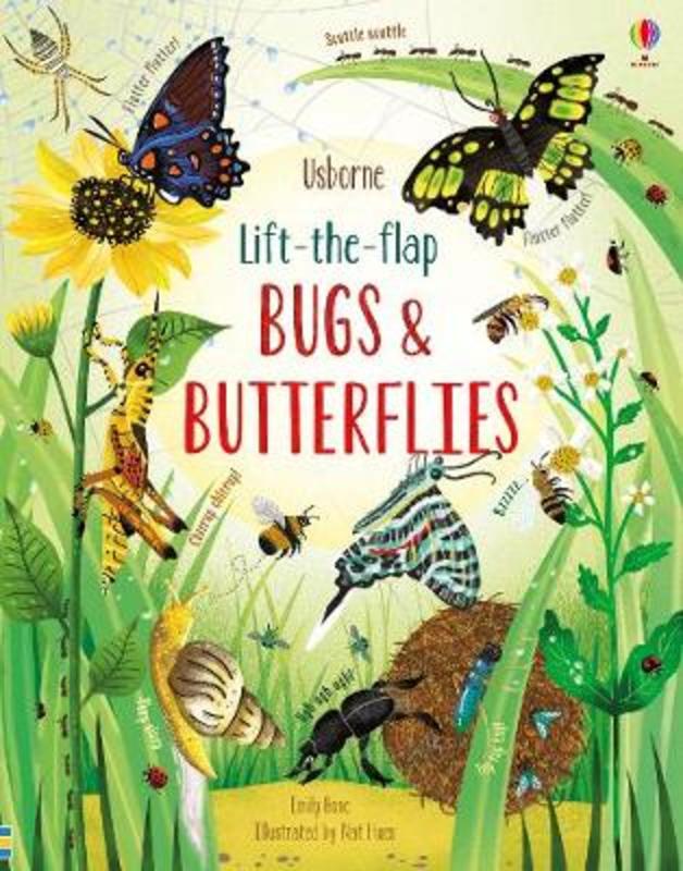 Lift-the-Flap Bugs and Butterflies by Emily Bone - 9781474952903