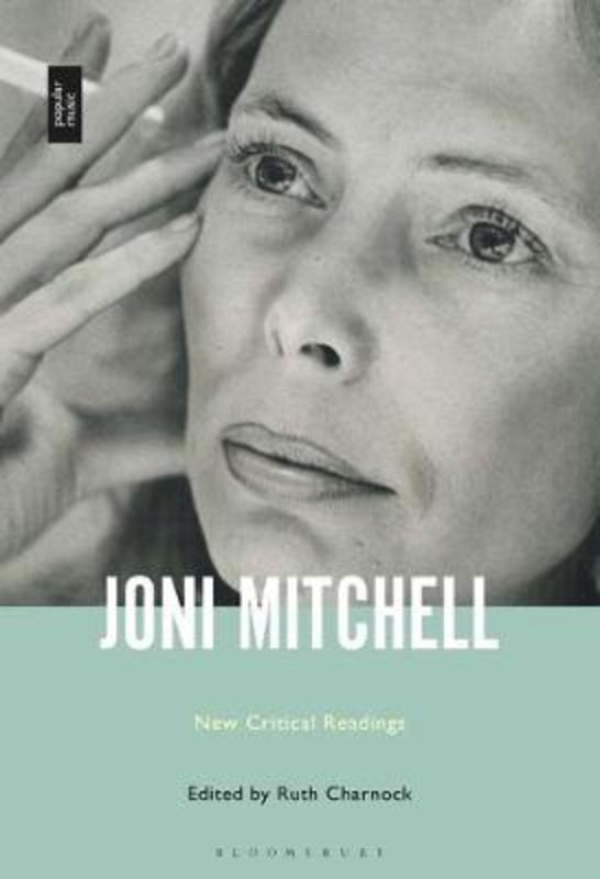 Joni Mitchell by Dr. Ruth Charnock (University of Lincoln, UK) - 9781501332098