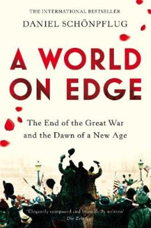 A World on Edge by Daniel Schoenpflug - 9781509818518