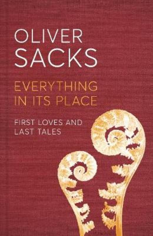Everything in Its Place by Oliver Sacks - 9781509821792