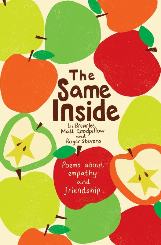The Same Inside: Poems about Empathy and Friendship by Liz Brownlee - 9781509854509