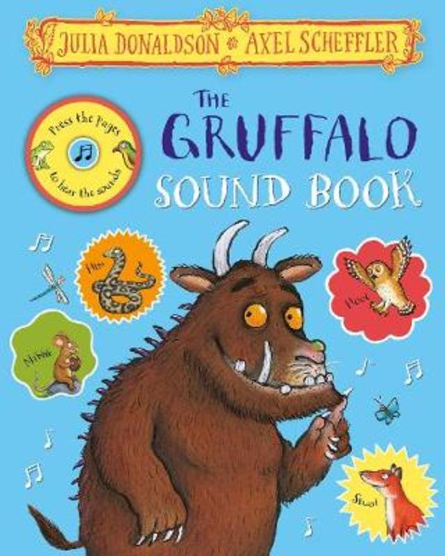 The Gruffalo Sound Book by Julia Donaldson | 9781509860692 | Harry