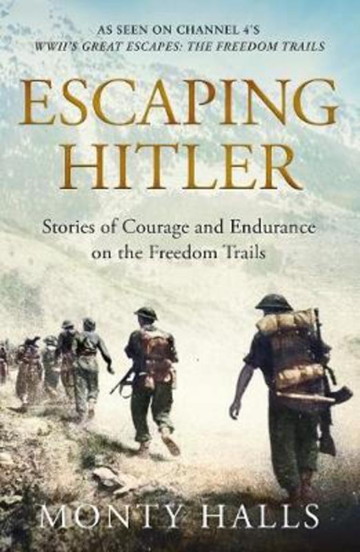 Escaping Hitler by Monty Halls - 9781509865994
