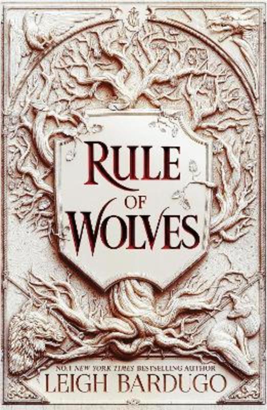 Rule of Wolves (King of Scars Book 2) by Leigh Bardugo - 9781510104495