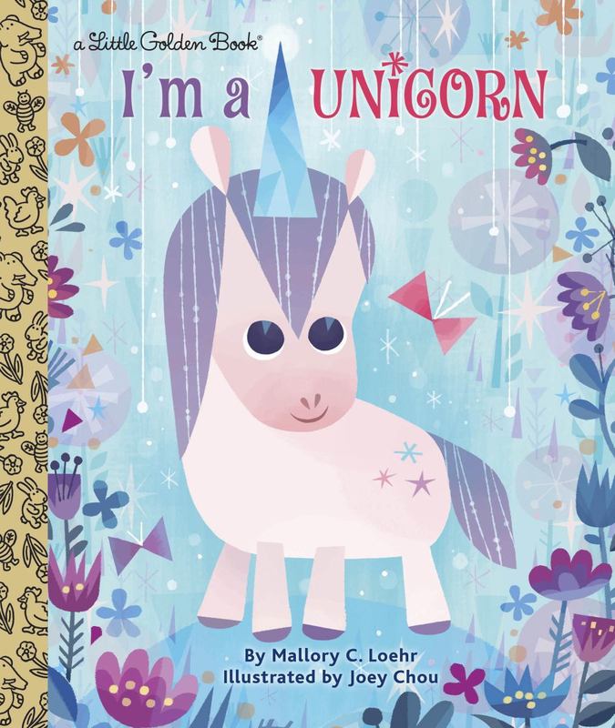 I'm a Unicorn by Mallory Loehr - 9781524715120