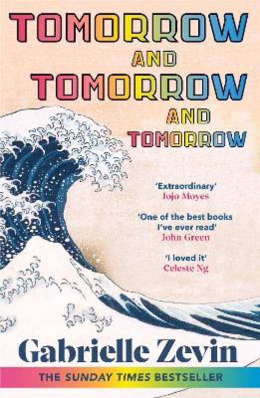 Tomorrow, and Tomorrow, and Tomorrow by Gabrielle Zevin - 9781529115543