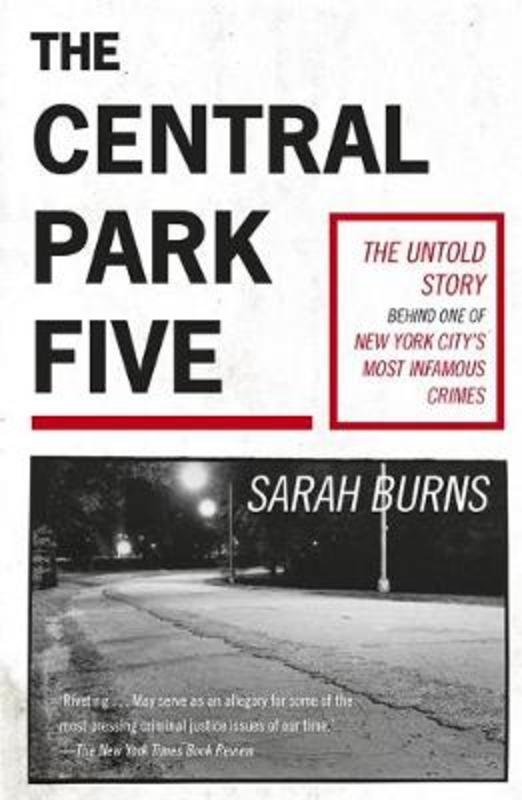 The Central Park Five by Sarah Burns - 9781529358971