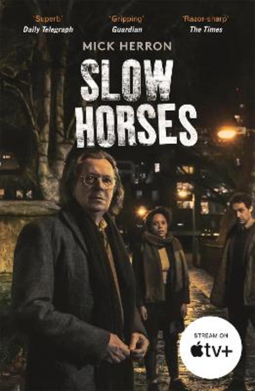Slow Horses by Mick Herron - 9781529394047