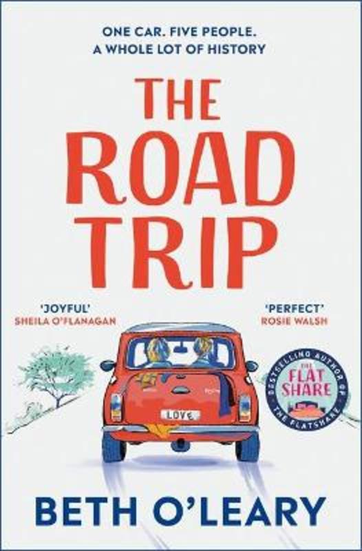 The Road Trip by Beth O'Leary - 9781529409062