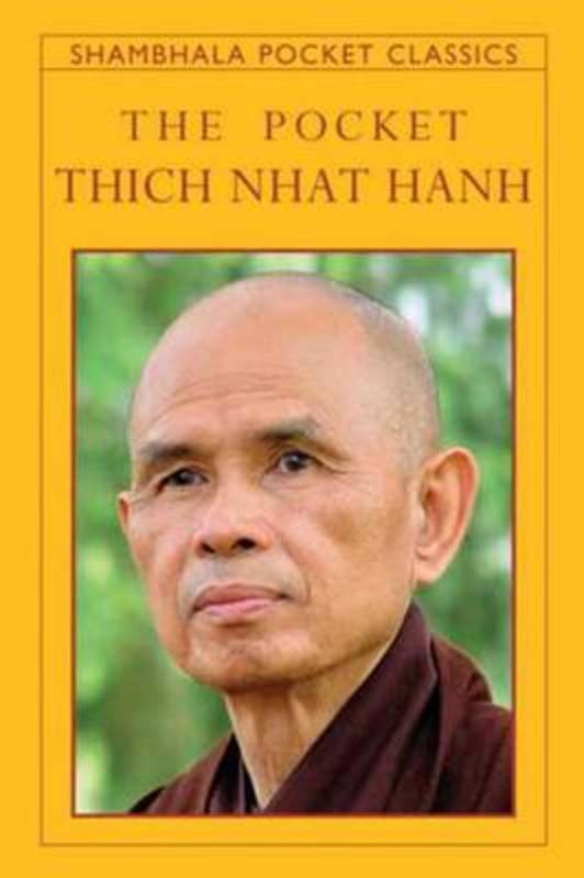 The Pocket Thich Nhat Hanh by Thich Nhat Hanh - 9781590309360