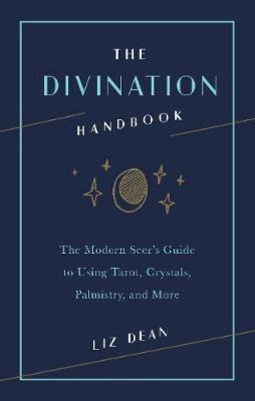 The Divination Handbook by Liz Dean - 9781592338733