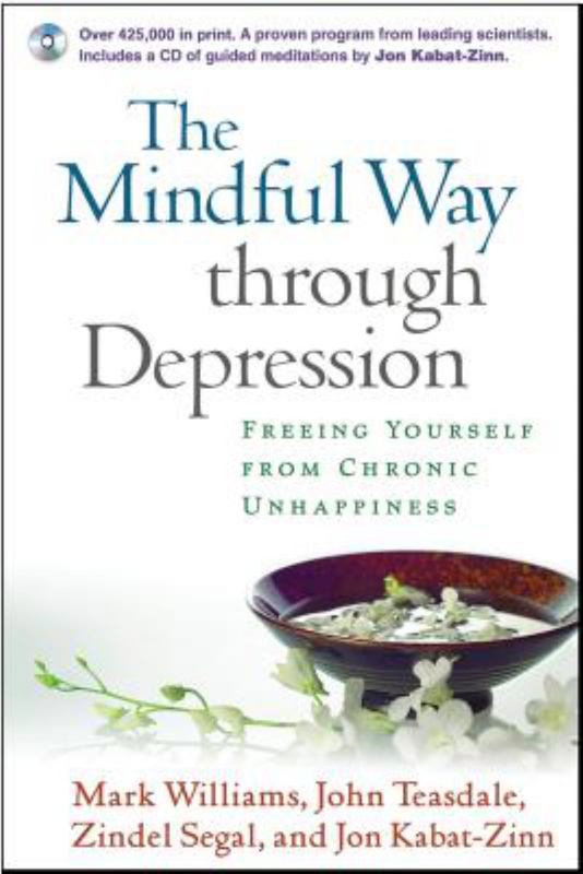 The Mindful Way through Depression by Mark Williams - 9781593851286