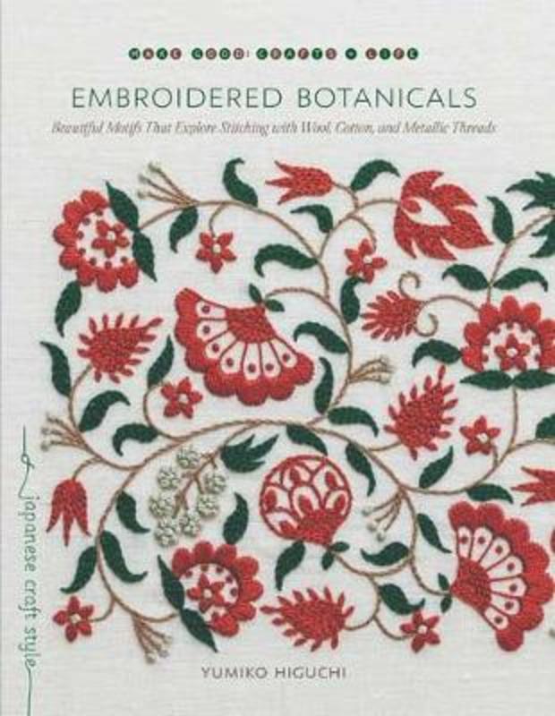 Embroidered Botanicals by Yumiko Higuchi - 9781611807738