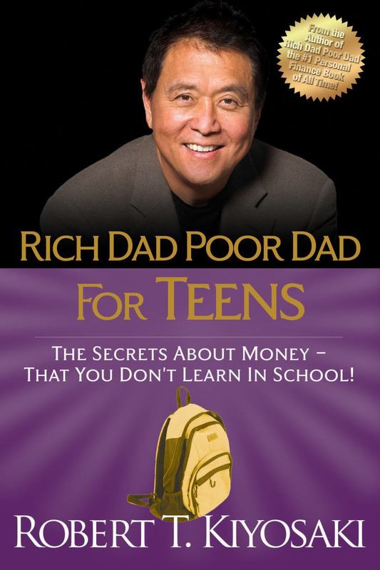 Rich Dad Poor Dad for Teens by Robert T. Kiyosaki - 9781612680309