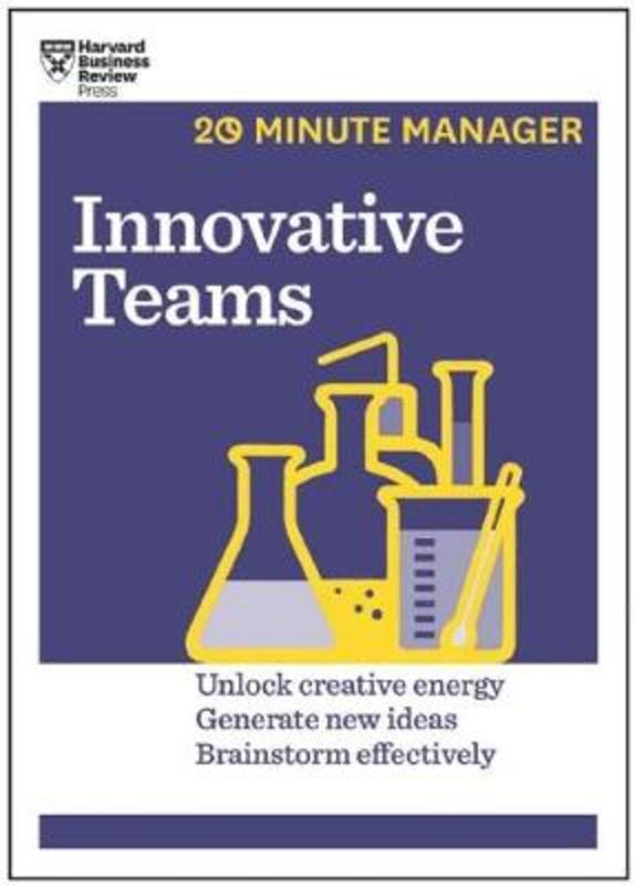Innovative Teams (HBR 20-Minute Manager Series) by Harvard Business Review - 9781633690042
