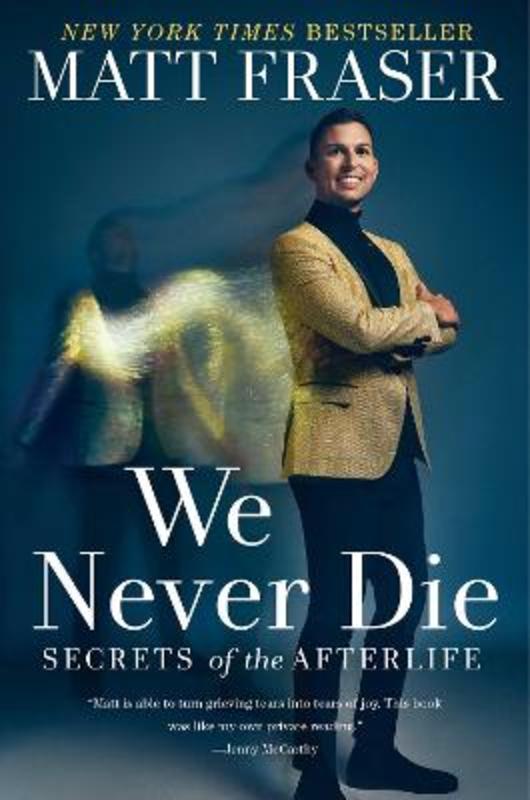 We Never Die by Matt Fraser - 9781668001097