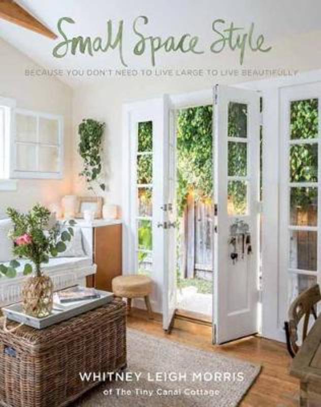 Small Space Style by Whitney Leigh Morris - 9781681882949